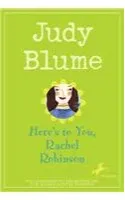 Judy Blume: Here's to You, Rachel Robinson (1994, Perfection Learning)