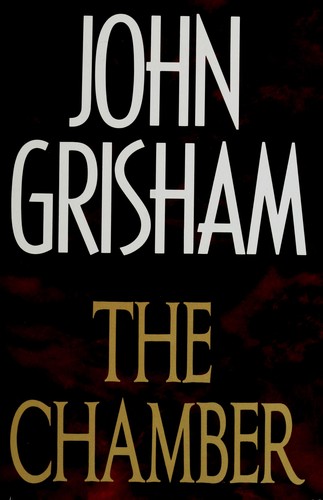 John Grisham: The chamber (1994, Doubleday)
