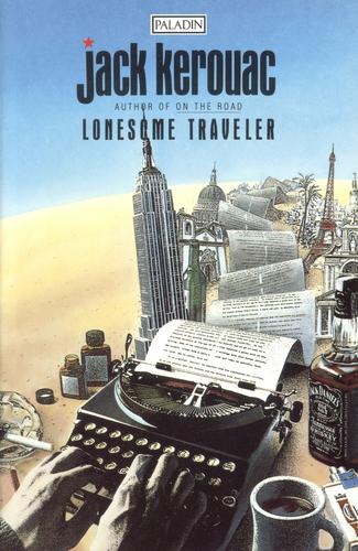 Jack Kerouac: Lonesome Traveler (1990, Paladin)