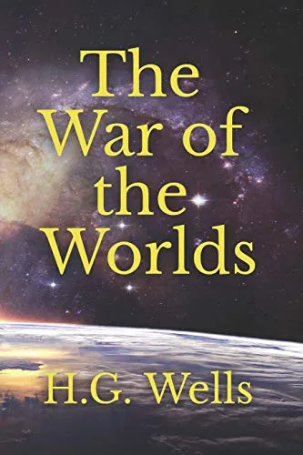 H. G. Wells: The War of the Worlds (2020, Independently Published book edition)