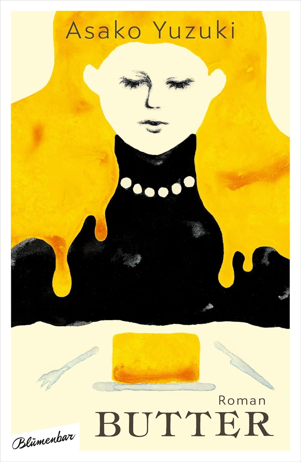 Asako Yuzuki: Butter (German language, 2022)