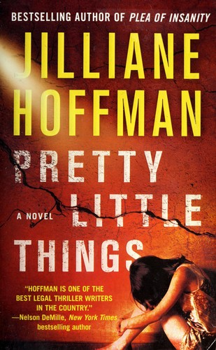 Pretty little things (2011, Vanguard Press)