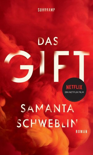 Samanta Schweblin: Das Gift (German language, 2015, Suhrkamp)