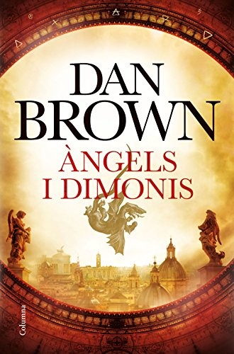 Dan Brown, David Guixeras Olivet, Anna Turró Armengol: Àngels i dimonis (Paperback, Columna CAT)