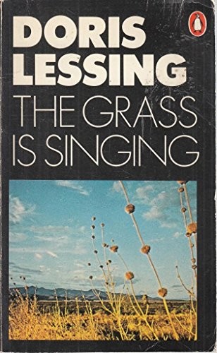 Doris Lessing: The grass is singing (Paperback, 1974, Penguin)