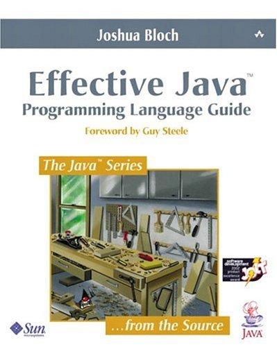 Joshua Bloch: Effective Java (2001, Addison-Wesley)