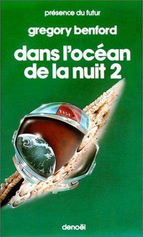 Gregory Benford: Dans l'océan de la nuit (French language, 1984)