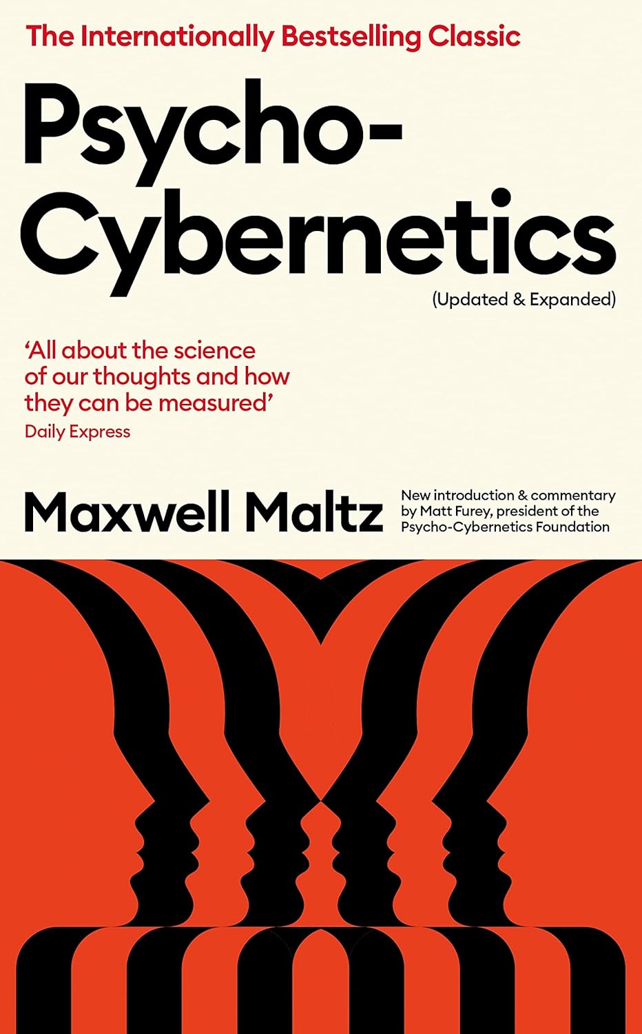 Maxwell Maltz, Matt Furey: Psycho-Cybernetics (Updated and Expanded) (2023, Souvenir Press Limited)