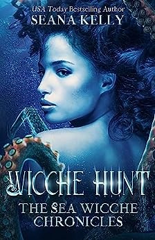 Seana Kelly: Wicche Hunt (EBook, NYLA)
