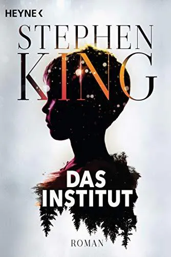 Stephen King: Das Institut (German language, 2020, Heyne Verlag)