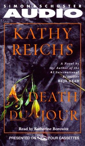 Kathy Reichs: Death Du Jour (AudiobookFormat, Simon & Schuster Audio, Brand: Simon n Schuster Audio)