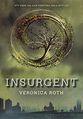 Veronica Roth: Insurgent (Swedish language, 2013, Modernista)