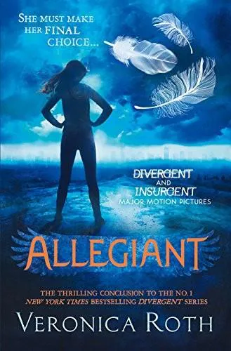 Veronica Roth: Allegiant (2013, HarperCollins)