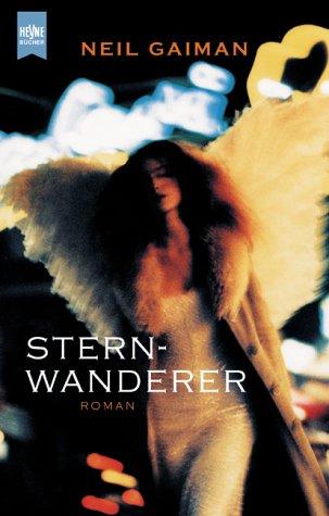 Neil Gaiman: Sternwanderer. (Paperback, Heyne)