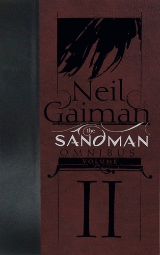 Neil Gaiman, Varios: The Sandman Omnibus, Vol. 2 (Hardcover, Vertigo)