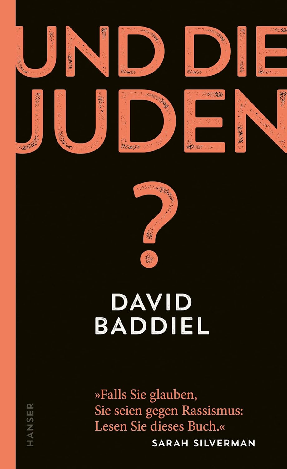 David Baddiel: Und die Juden? (Paperback, deutsch language, Hanser Verlag)