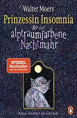 Walter Moers: Prinzessin Insomnia & der alptraumfarbene Nachtmahr (German language)