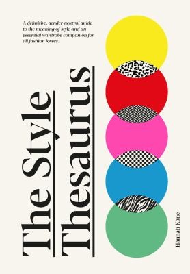 Hannah Kane: Style Thesaurus (2023, Orion Publishing Group, Limited)