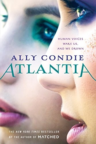 Ally Condie: Atlantia (Speak)