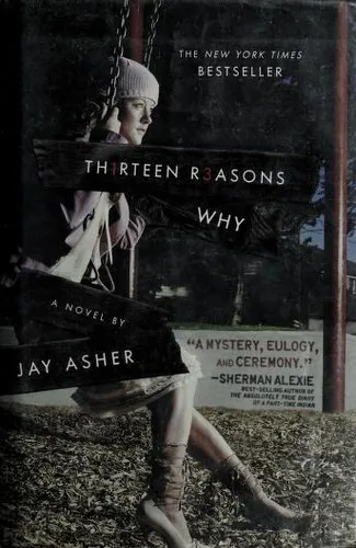 Jay Asher: Thirteen Reasons Why (2007)
