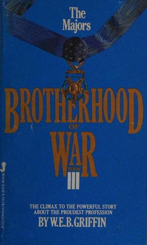 William E. Butterworth (W.E.B.) Griffin: The Majors (Paperback, 1984, Jove Books)