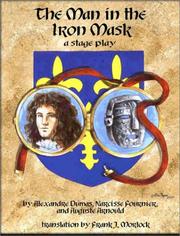 Alexandre Dumas, E. L. James, Narcisse Fournier, Auguste Arnould: The Man in the Iron Mask (Paperback, 2001, Impressions)