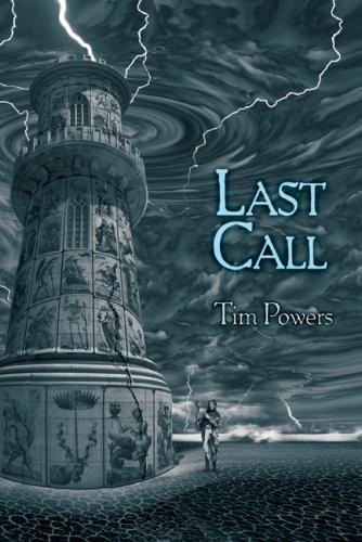 Tim Powers, J. K. Potter: Last Call (Hardcover, Subterranean)