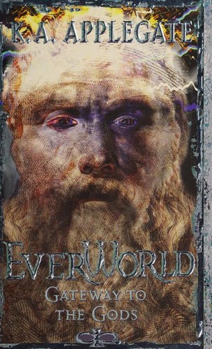 Katherine A. Applegate: Everworld (2000, Scholastic)