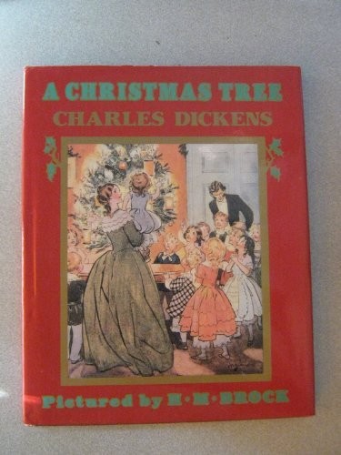Charles Dickens, H.M. Brock: A Christmas Tree (Hardcover, Longmeadow Press)