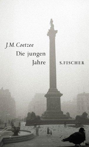 J. M. Coetzee: Die jungen Jahre. (Hardcover, Fischer (S.), Frankfurt)