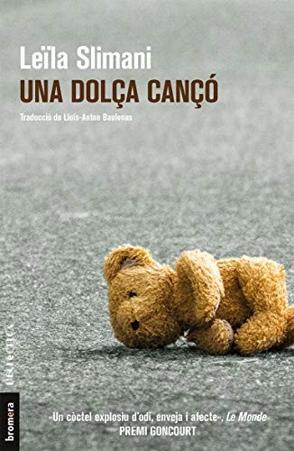 Leïla Slimani: Una dolça cançó (Paperback, Edicions Bromera, S.L.)