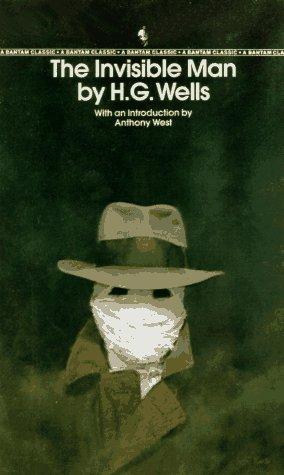 H. G. Wells: The Invisible Man (Paperback, Bantam Classics)