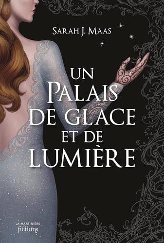Sarah J. Maas: Un Palais de Glace et de Lumière (Paperback, French language, 2019, La Martinière Jeunesse)
