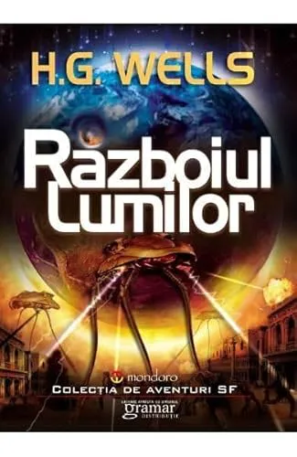 H. G. Wells: Războiul Lumilor (Romanian language, 2017)