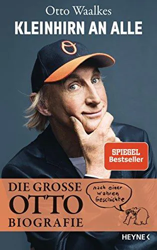 Otto Waalkes, Bernd Eilert: Kleinhirn an alle (German language, 2018, Heyne Verlag)