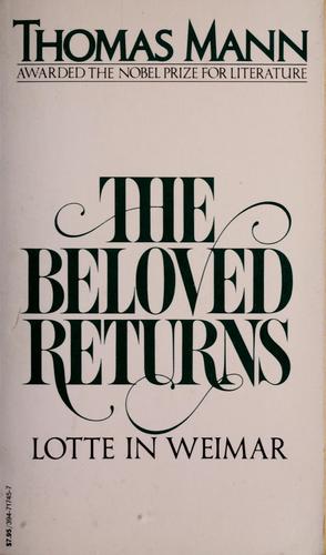 Thomas Mann: The beloved returns (1983, Vintage Books, Vintage)