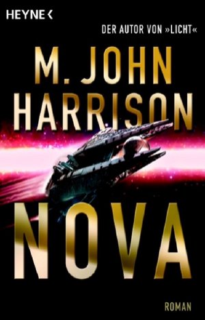 M. John Harrison: Nova (Paperback, German language, Heyne)