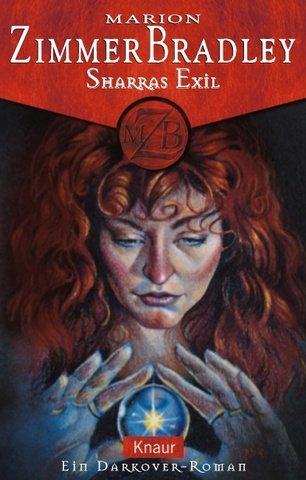 Sharras Exil (Paperback, German language, Droemersche Verlagsanstalt Th. Knaur Nachf., GmbH & Co.)