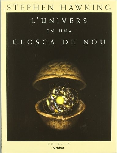 Stephen Hawking, David Jou: L'UNIVERS EN UNA CLOSCA DE NOU (Paperback, Columna CAT)