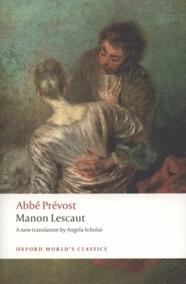 Antoine-François Prévost, F. C. Green, felix crespo, Pr&eacute: Manon Lescaut (2009, Oxford University Press, USA)
