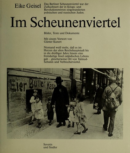 Eike Geisel: Im Scheunenviertel (German language, 1981, Severin und Siedler)