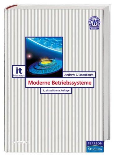 Andrew S. Tanenbaum: Moderne Betriebssysteme (German language, 2009)