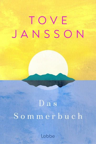 Tove Jansson: Das Sommerbuch (Hardcover, deu language, 2014, Lübbe)