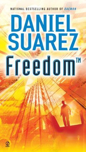 Daniel Suarez (duplicate): Freedom (2009)