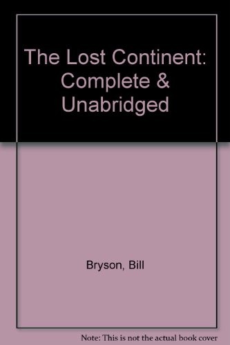 Bill Bryson: The Lost Continent (AudiobookFormat, Chivers Audio Books, Brand: Chivers Audio Books)