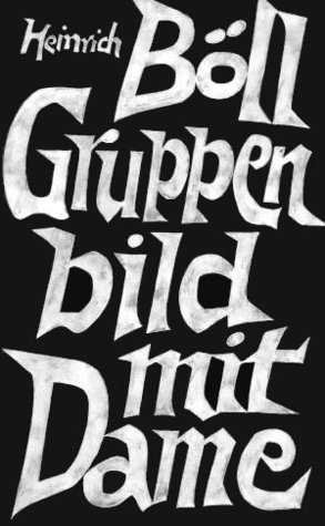 Heinrich Böll: Gruppenbild mit Dame (Hardcover, German language, 1971)