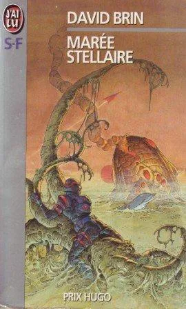 David Brin: Marée stellaire (French language, 1995, J'ai Lu)