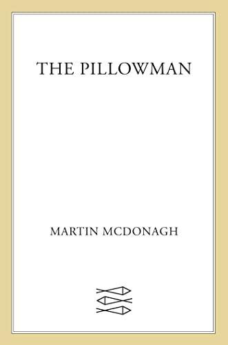 Martin McDonagh, Martin McDonagh: Pillowman (Paperback, 2003, Faber and Faber)