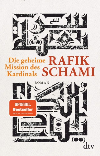 Rafik Schami: Die geheime Mission des Kardinals (Paperback, German language, dtv)