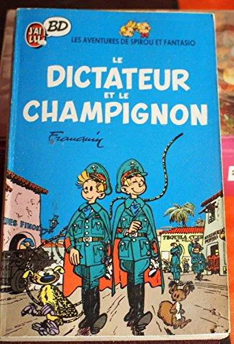 André Franquin: Le Dictateur et le champignon (French language, 1989, J'ai Lu)